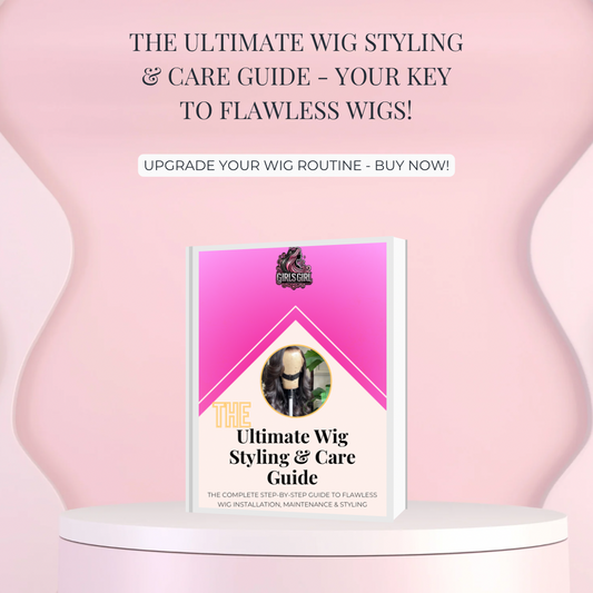 The Ultimate Wig Sytling & Care Guide